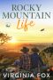 [Rocky Mountain Series 07] • Rocky Mountain Life
